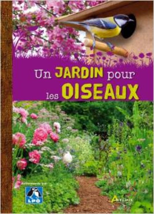 JARDIN POUR LES OISEAUX (UN)
