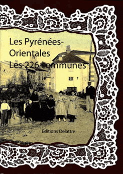 PYRENEES-   ORIENTALES LES 226 COMMUNES