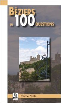BEZIERS EN 100 QUESTIONS