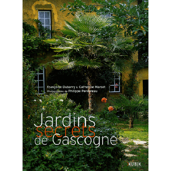 JARDINS SECRETS DE GASCOGNE