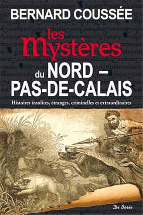 NORD PAS DE CALAIS MYSTERES