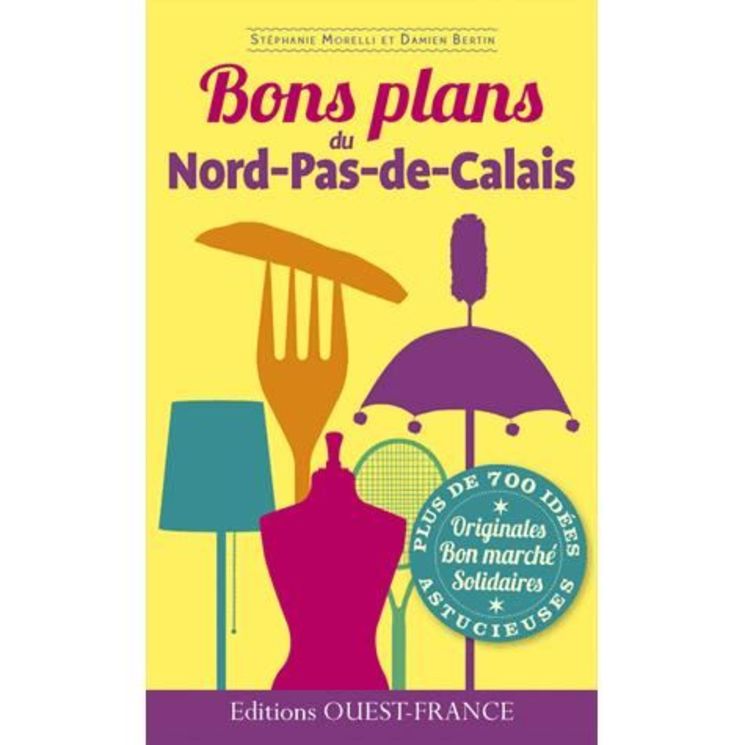 BONS PLANS DU NORD - PAS - DE - CALAIS