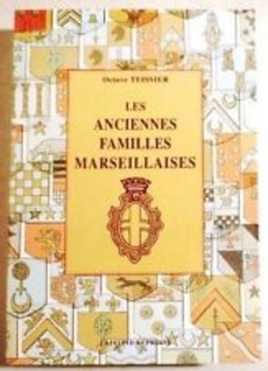 ANCIENNES FAMILLES MARSEILLAISES