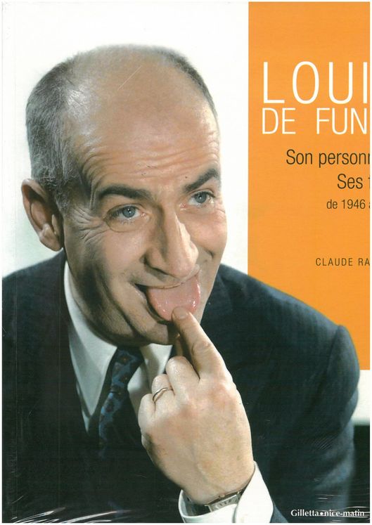 LOUIS DE FUNES SON PERSONNAGE SES FILMS DE 1946 A 1982