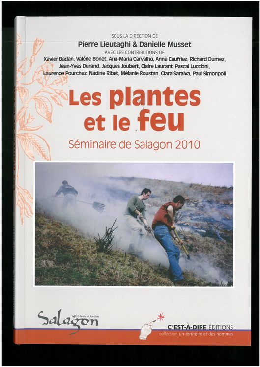 PLANTES ET LE FEU - SEMINAIRE DE SALAGON 2010