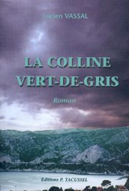 COLLINE VERT-DE-GRIS