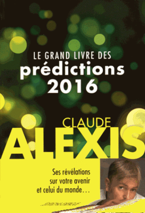 GRAND LIVRE DES PREDICTIONS 2016 (LE)