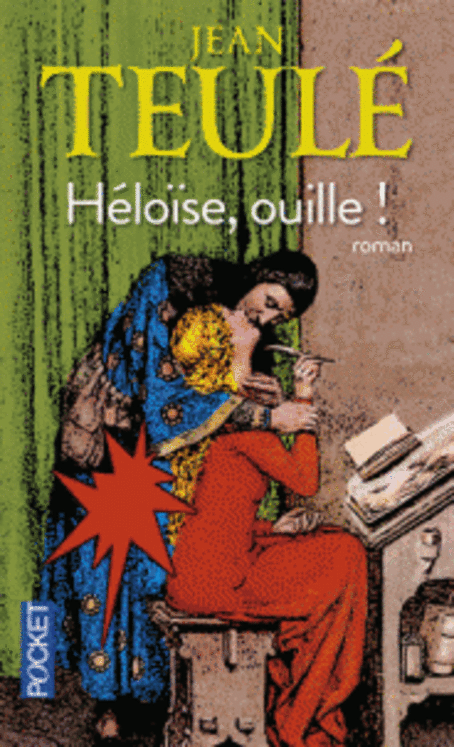 HELOISE, OUILLE !