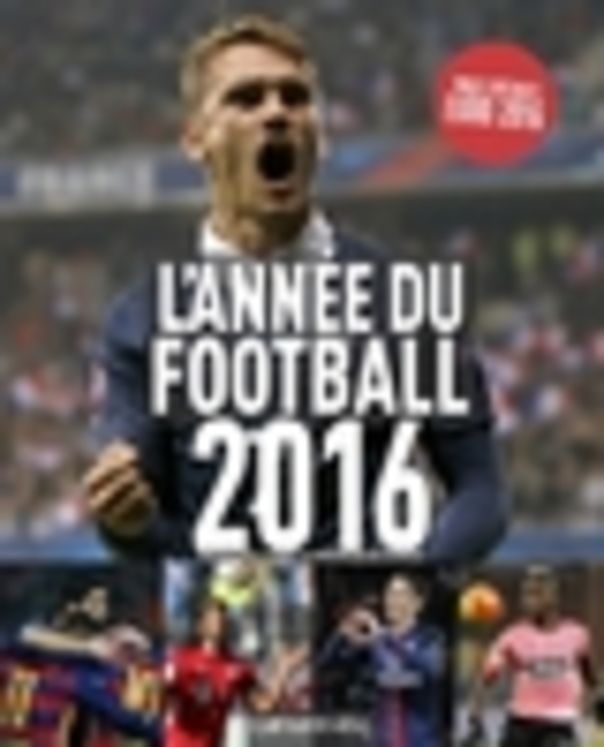 L´ANNEE DU FOOTBALL 2016 - N  44