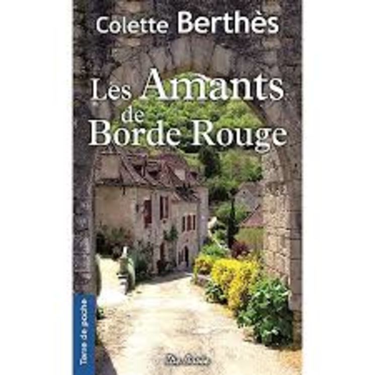 AMANTS DE BORDE ROUGE (LES) - POCHE