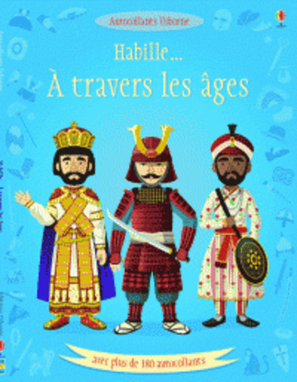 HABILLE : A TRAVERS LES AGES