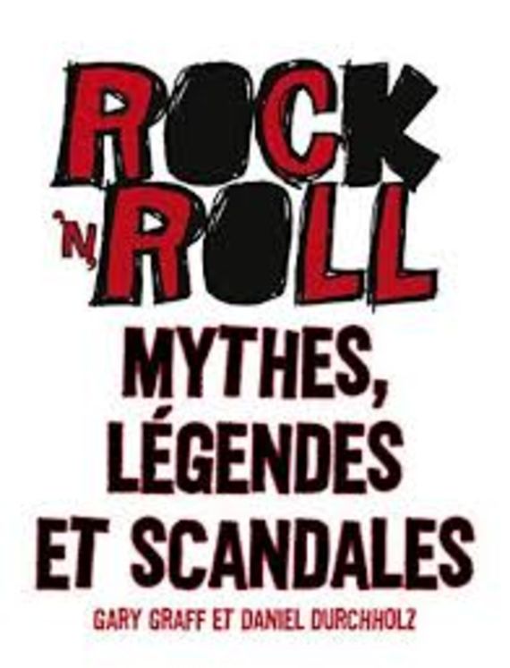 ROCK N ROLL. MYTHES, LEGENDES ET SCANDALES - FETJAINE 7.90€