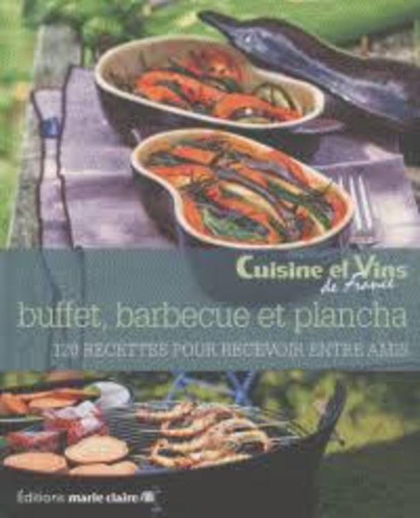 BUFFET BARBECUE ET PLANCHA - ED. MARIE CLAIRE 9.90€