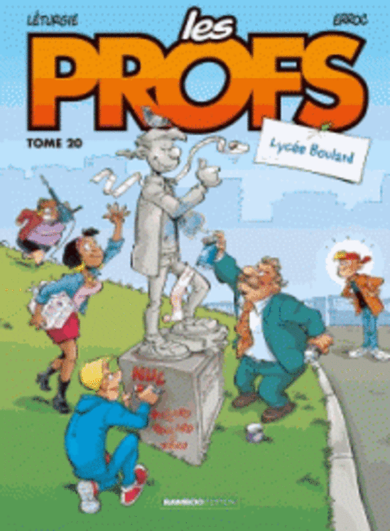 PROFS - TOME 20 - LYCEE BOULARD