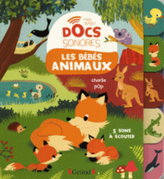 BEBES ANIMAUX ( BABY DOCS SONORES )