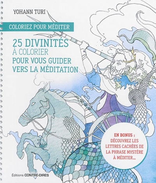 25 DIVINITES A COLORIER POUR VOUS GUIDER VERS LA MEDITATION / COLORIEZ POUR MEDITER
