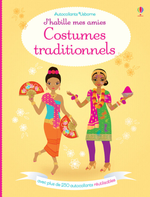 J´HABILLE MES AMIES - COSTUMES TRADITIONNELS