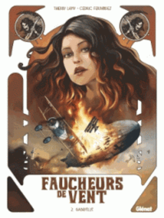 FAUCHEURS DE VENT - TOME 02