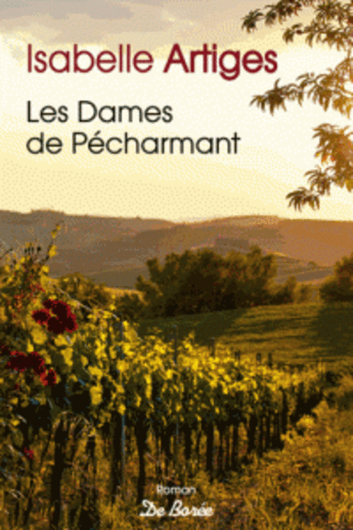DAMES DE PECHARMANT (LES)