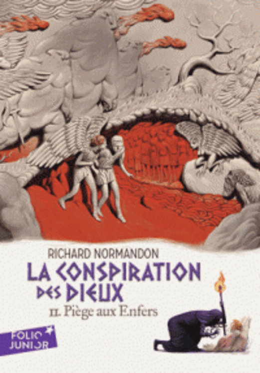 CONSPIRATION DES DIEUX (LA) , T2 : PIEGE AUX ENFERS
