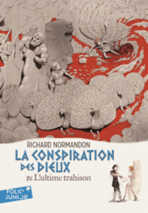 CONSPIRATION DES DIEUX (LA) T4 : L´ ULTIME TRAHISON