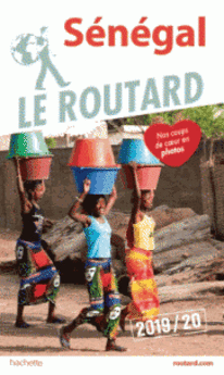 GUIDE DU ROUTARD SENEGAL 2019/20