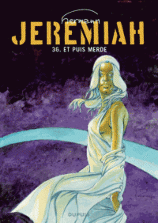 JEREMIAH - TOME 36 - ET PUIS MERDE