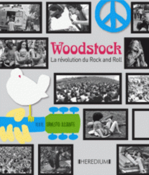 WOODSTOCK - LA REVOLUTION DU ROCK AND ROLL