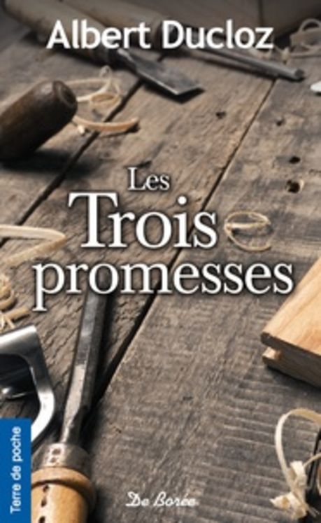 TROIS PROMESSES - POCHE