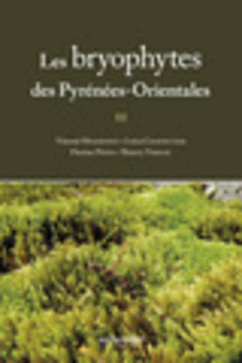 BRYOPHYTES DES PYRENEES-ORIENTALES