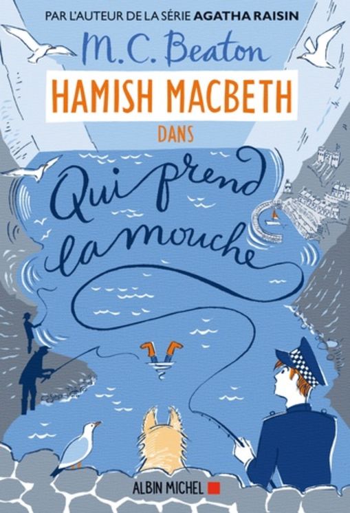 HAMISH MACBETH 1 - QUI PREND LA MOUCHE