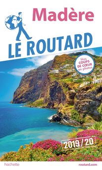 GUIDE DU ROUTARD MADERE 2019/20