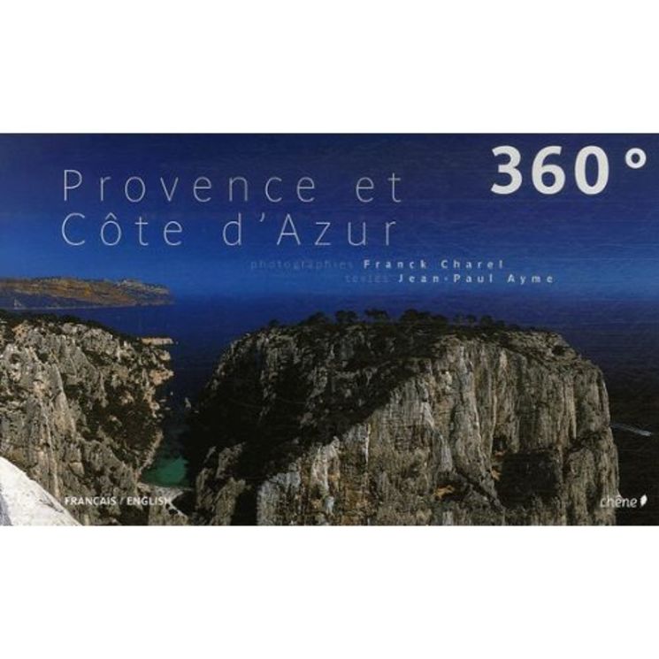 PROVENCE ET COTE D AZUR 360° FRANCAIS/ANGLAIS - CHENE 5.90€