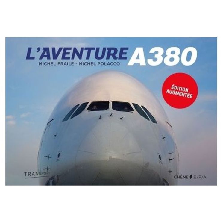 L´AVENTURE A380 - ED. CHENE EPA 11.90€