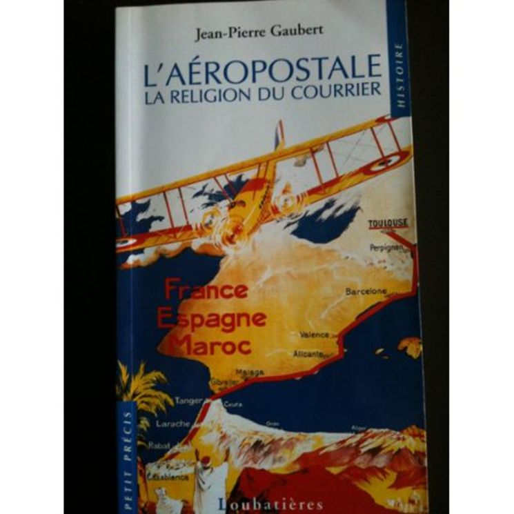 AEROPOSTALE ,RELIGION DU COURRIER - 6.90€