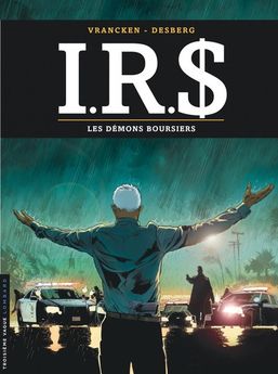 IRS - TOME 20 - LES DEMONS BOURSIERS