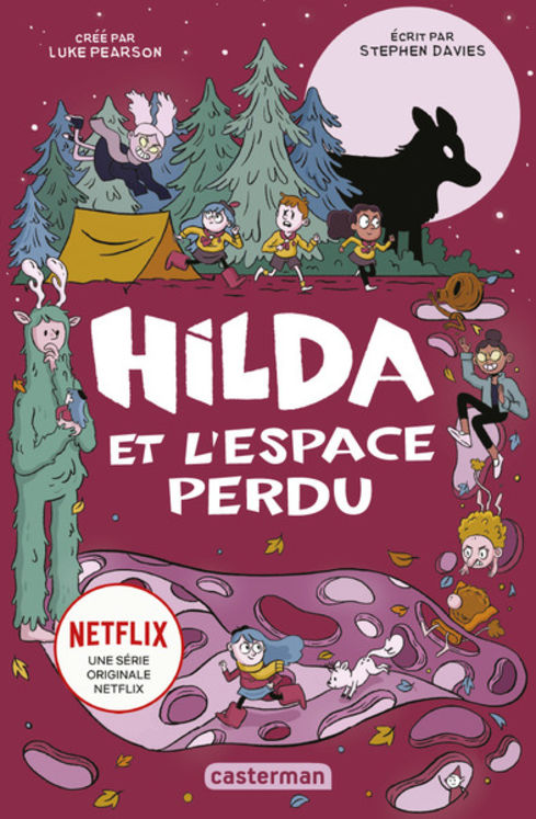 HILDA - T03 - HILDA ET L ESPACE PERDU