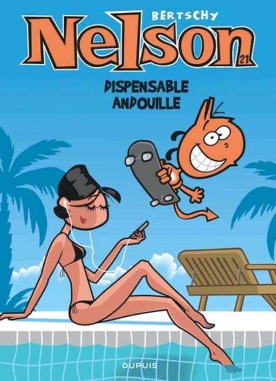 NELSON - TOME 21 - DISPENSABLE ANDOUILLE