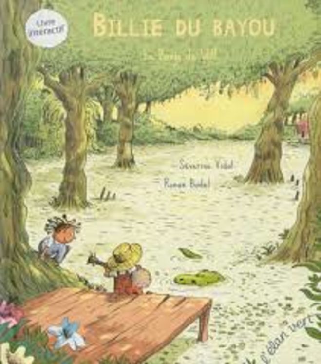 BILLIE DU BAYOU TOME 1 - LE BANJO DE WILL - ELAN VERT