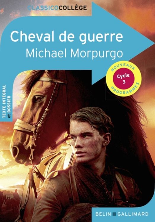 CHEVAL DE GUERRE - MICHAEL MORPURGO - CLASSICO COLLEGE