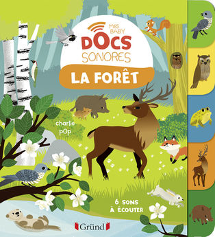 FORET - MES BABY DOCS SONORES