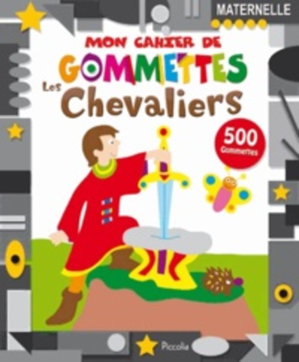 CHEVALIERS / MON CAHIER DE GOMMETTES - PICCOLIA 2.90€