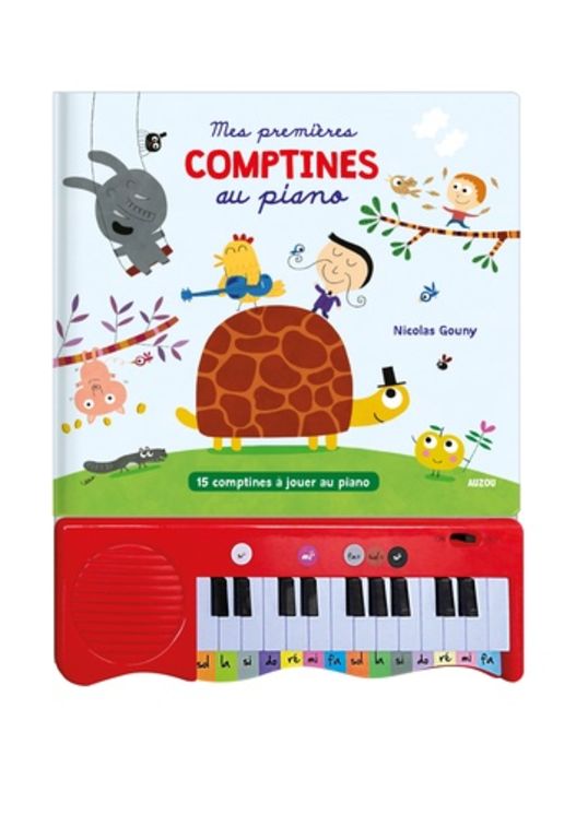 MES PREMIERES COMPTINES AU PIANO - 15 COMPTINES A JOUER AU PIANO