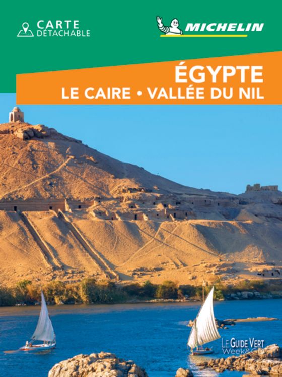 EGYPTE LE CAIRE VALLEE DU NIL GUIDE VERT WE 2020
