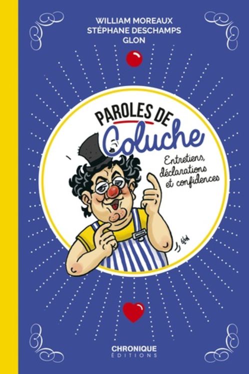 PAROLES DE COLUCHE