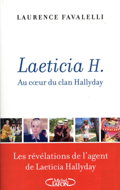 LAETICIA H. - AU COEUR DU CLAN HALLYDAY