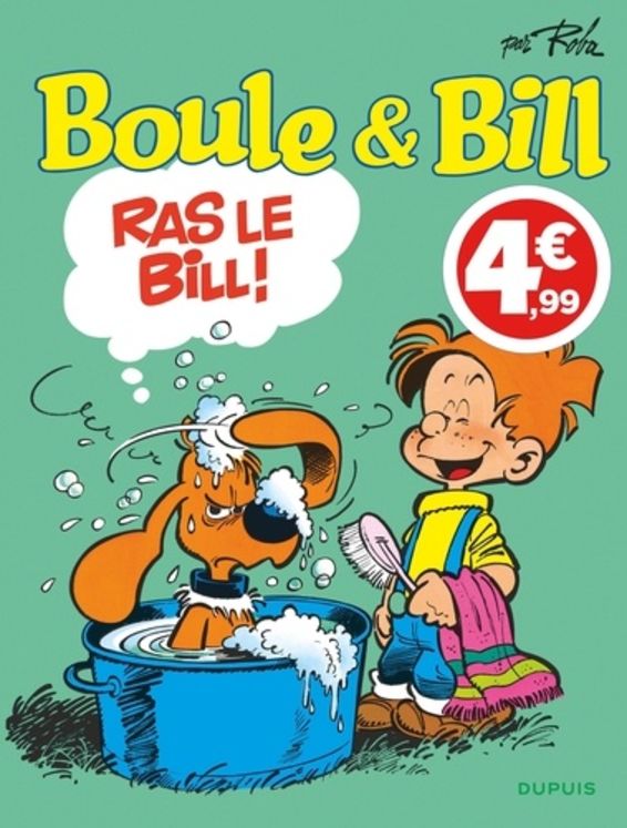 BOULE & BILL (DUPUIS) - BOULE ET BILL - TOME 19 - RAS LE BILL ! (INDISPENSABLES 2020)