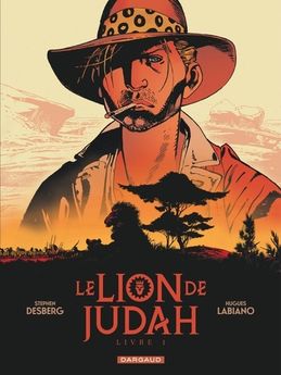 LION DE JUDAH  - TOME 1