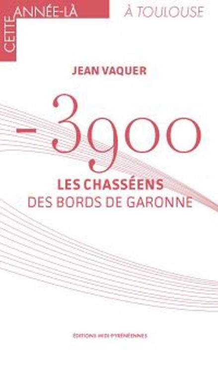 -3900 LES CHASSEENS DES BORDS DE GARONNE