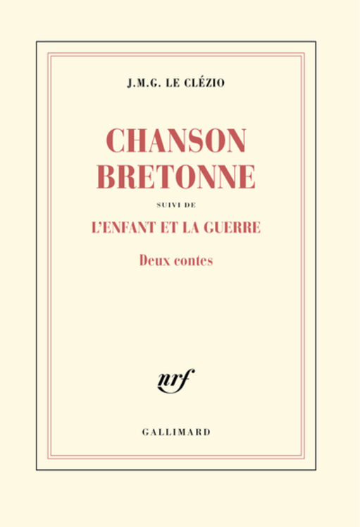 CHANSON BRETONNE / L´ENFANT ET LA GUERRE - DEUX CONTES